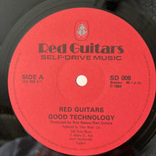 Load image into Gallery viewer, Red Guitars - Good Technology-  12&quot; Vinyl Single - 1984 Indie SD008 - Ex+/Ex