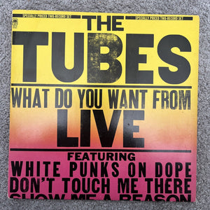 The Tubes - What Do You Want From Live - 2x Vinyl LP - 1978 - Punk - VG+/EX