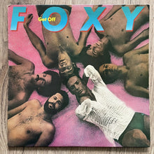 Load image into Gallery viewer, Foxy - Get Off - vinyl LP album UK Press TKR82544 T.K. 1978 EX/EX