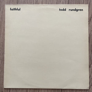 Todd Rundgren - Faithful - Vinyl LP UK 1st Press Textured EX/EX+ Bearsville
