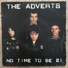 Load image into Gallery viewer, The Adverts No Time To Be 21 Original 7” Single BR 1 Ex+/VG The Damned Buzzcocks