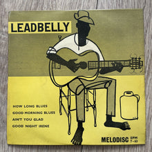 Load image into Gallery viewer, Leadbelly - The Music Of Huddie Ledbetter 7” EP VG/VG+ Melodisc Goodnight Irene