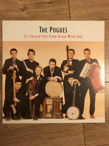 THE POGUES LP 1988 ‘IF I SHOULD FALL FROM GRACE WITH GOD’ NYR1. EX/EX 1st Press.